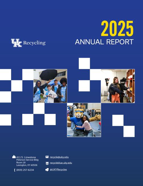 2025 Annual report cover. On the cover is a photo of the big blue recycling crew, a student at the Thrift Shop Pop up, and a student at The Thrifty Cat's grand opening.
